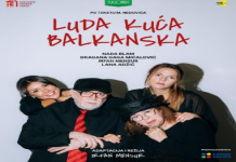 Najava predstave „Luda kuća balkanska“