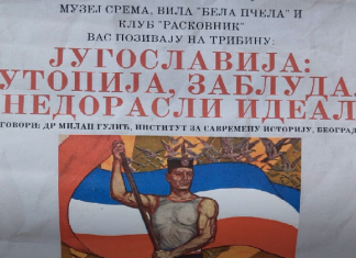 Najava tribine: „Jugoslavija: Utopija, zabluda, nedorasli ideal“